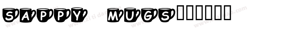 Sappy Mugs字体转换